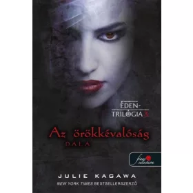 AZ ÖRÖKKÉVALÓSÁG DALA (ÉDEN-TRILÓGIA 3.)