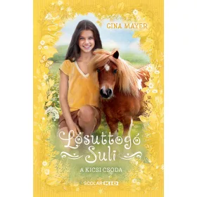 A KICSI CSODA - LÓSUTTOGÓ SULI 4.