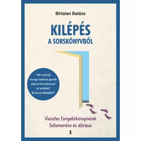 KILÉPÉS A SORSKÖNYVBŐL