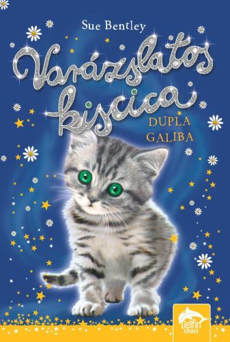 VARÁZSLATOS KISCICA  DUPLA GALIBA