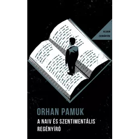A NAIV ÉS SZENTIMENTÁLIS REGÉNYÍRÓ