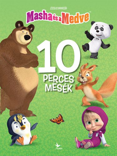 MÁSA ÉS A MEDVE - 10 PERCES MESÉK