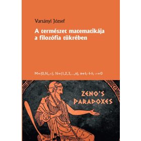 A TERMÉSZET MATEMATIKÁJA A FILOZÓFIA TÜKRÉBEN