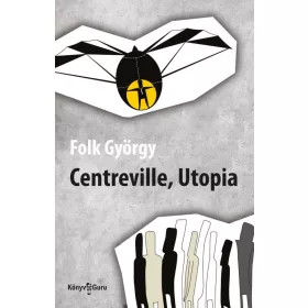 CENTREVILLE, UTOPIA