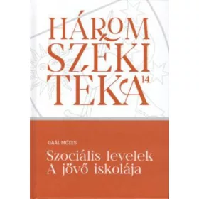 SZOCIÁLIS LEVELEK - A JÖVŐ ISKOLÁJA