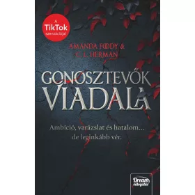 GONOSZTEVŐK VIADALA