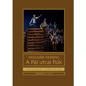 A PÁL UTCAI FIÚK -  IFJÚSÁGI KÖNYVEK