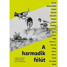 A HARMADIK FÉLÚT