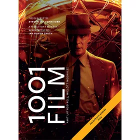   1001 FILM, AMIT LÁTNOD KELL, MIELŐTT MEGHALSZ (FELÚJÍTOTT KIADÁS 2024)