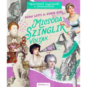   MICSODA SZINGLIK VOLTAK! - EGYEDÜLÁLLÓ  NAGYMENŐK A TÖRTÉNELEMBŐL!