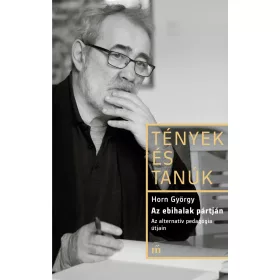 AZ EBIHALAK PÁRTJÁN - AZ ALTERNATÍV PEDAGÓGIA ÚTJAIN