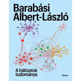 A HÁLÓZATOK TUDOMÁNYA