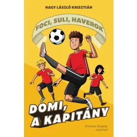 DOMI, A KAPITÁNY - FOCI, SULI, HAVEROK 2.