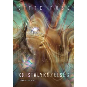 KRISTÁLYKÖZELSÉG - ÁTTŰNŐ VILÁGOK 3.