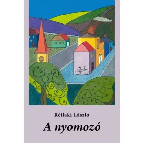 A NYOMOZÓ