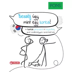 BESZÉLJ ÚGY, MINT EGY KOREAI! - PONS