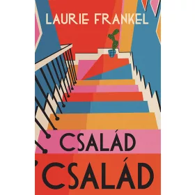 CSALÁD CSALÁD