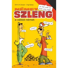 NÉMET SZLENG - A VALÓDI NÉMET