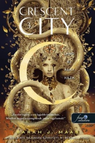 CRESCENT CITY 3. - LÁNG ÉS ÁRNY HÁZA - FŰZÖTT