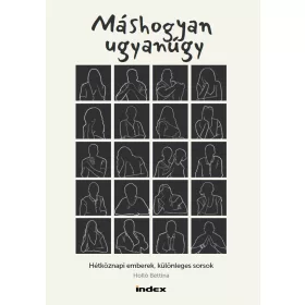 MÁSHOGYAN UGYANÚGY