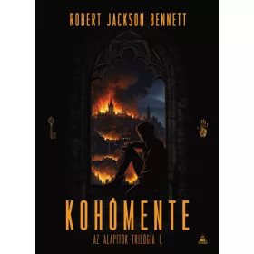 KOHÓMENTE - ALAPÍTÓK- TRILÓGIA I.