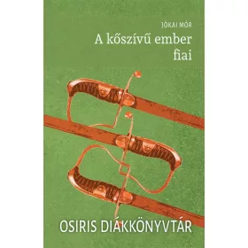 A KŐSZÍVŰ EMBER FIAI