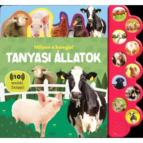 MILYEN A HANGJA? - TANYASI ÁLLATOK
