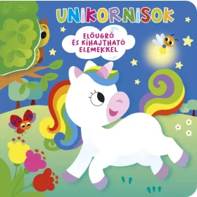   KI BÚJT EL? UNIKORNISOK -  ELŐUGRÓ ÉS KIHAJTHATÓ ELEMEKKEL