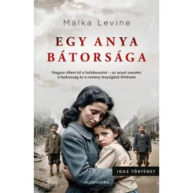EGY ANYA BÁTORSÁGA
