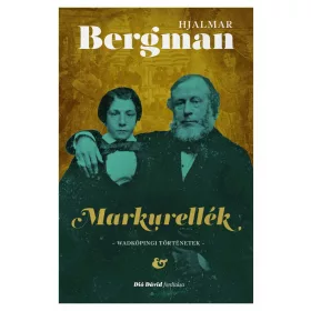 MARKURELLÉK - WADKÖPINGI TÖRTÉNETEK