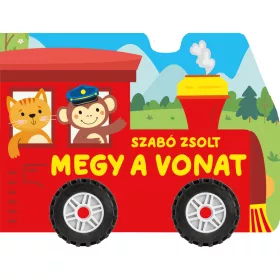 MEGY A VONAT (KEREKES KARTONKÖNYV)