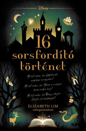 DISNEY - SORSFORDÍTÓ TÖRTÉNETEK - 16 SORSFORDÍTÓ TÖRTÉNET