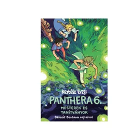 PANTHERA 6. - MESTEREK ÉS TANÍTVÁNYOK