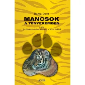 MANCSOK A TENYEREMBEN 2.