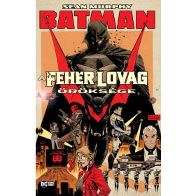 BATMAN - A FEHÉR LOVAG ÖRÖKSÉGE