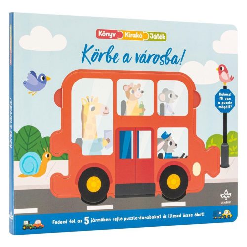 KÖRBE A VÁROSBA! - FEDEZD FEL AZ 5 JÁRMŰBEN REJLŐ PUZZLE-DARABOKAT ÉS ILLESZD ÖS