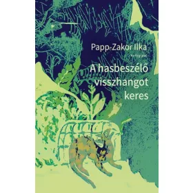 A HASBESZÉLŐ VISSZHANGOT KERES