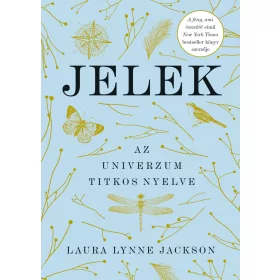 JELEK - AZ UNIVERZUM TITKOS NYELVE