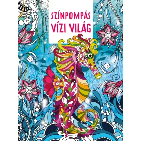 SZÍNPOMPÁS VÍZI VILÁG (SZÍNEZŐ)
