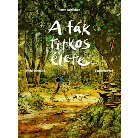 A FÁK TITKOS ÉLETE  KÉPREGÉNY