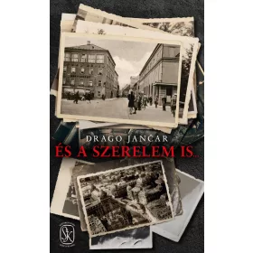 ÉS A SZERELEM IS...