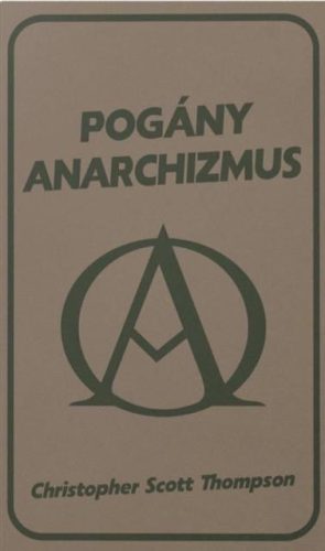 POGÁNY ANARCHIZMUS