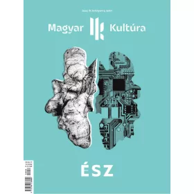 ÉSZ - MAGYAR KULTÚRA MAGAZIN IV. ÉVF. 9. SZÁM