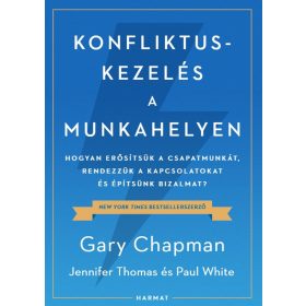 KONFLIKTUSKEZELÉS A MUNKAHELYEN
