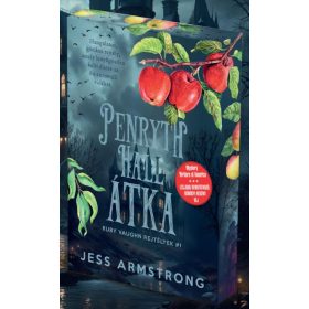   PENRYTH HALL ÁTKA - RUBY VAUGHN REJTÉLYEK #1 (ÉLDEKORÁLT)