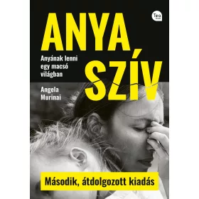 ANYA SZÍV - MÁSODIK, ÁTDOLGOZOTT KIADÁS