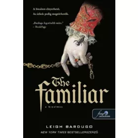 THE FAMILIAR  A BIZALMAS