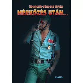 MÉRKŐZÉS UTÁN...