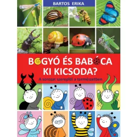  BOGYÓ ÉS BABÓCA KI KICSODA? - A SOROZAT SZEREPLŐI A TERMÉSZETBEN