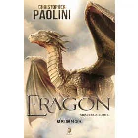 ERAGON-BRISINGER/ FŰZÖTT-ÖRÖKSÉG-CIKLUS 3.